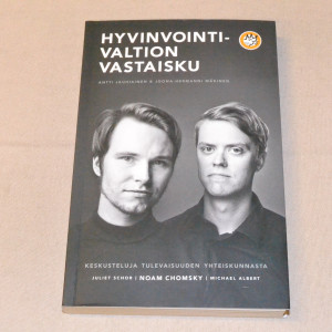 Antti Jauhiainen & Joona-Hermanni Mäkinen Hyvinvointivaltion vastaisku